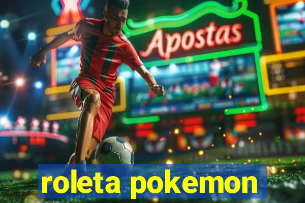 roleta pokemon